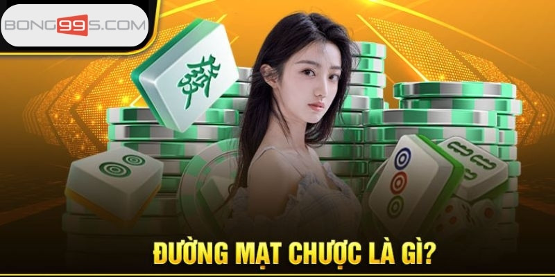 Tóm tắt về game Đường Mạt Chược là gì