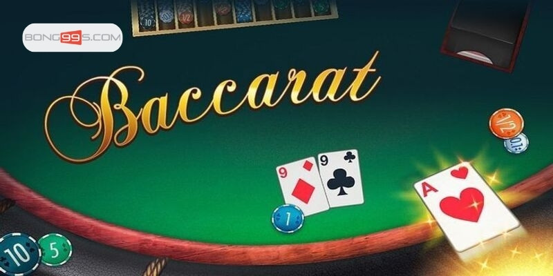 Hướng dẫn cách chơi Baccarat dễ thắng